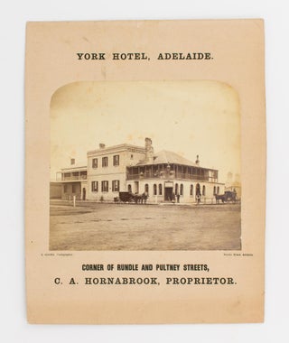 Item #108941 An advertisement for the York Hotel, Adelaide, illustrated with an original...