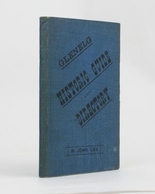 Item #108948 Glenelg Historic Guide and Directory. 1883. Glenelg, John LEE