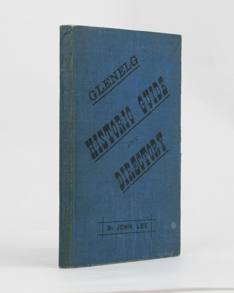 Item #108948 Glenelg Historic Guide and Directory. 1883. Glenelg, John LEE.
