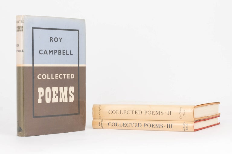 Item #109022 The Collected Poems of Roy Campbell [complete in three volumes]. Roy CAMPBELL.