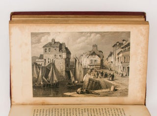Travelling Sketches on the Sea-Coasts of France, with beautifully finished Engravings, from Drawings by Clarkson Stanfield, Esq. [Heath's Picturesque Annual, 1834 (spine title)]