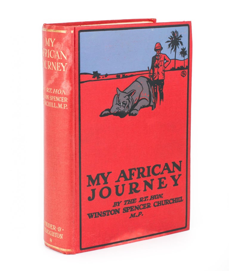 Item #109166 My African Journey. Winston Spencer CHURCHILL.