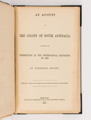 An Account of the Colony of South Australia prepared for Distribution at the International Exhibition of 1862