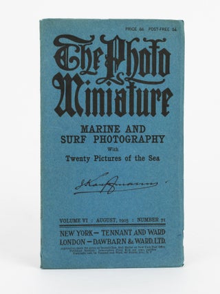 Item #109761 The Photo-Miniature. A Magazine of Photographic Information. Edited by John A....