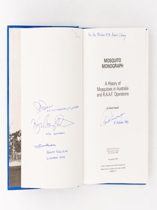 Mosquito Monograph. A History of Mosquitoes in Australia and RAAF Operations
