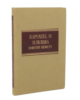 Item #110222 Rapunzel in Suburbia. Dorothy HEWETT