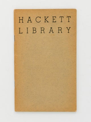 Item #110462 Catalogue of the late Mr. W. Champion Hackett's Library of Valuable Books. Book...