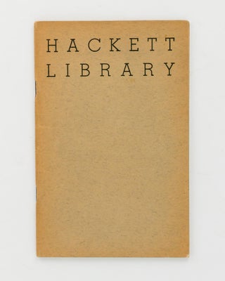 Item #110462 Catalogue of the late Mr. W. Champion Hackett's Library of Valuable Books. Book...