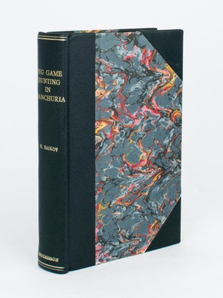 Item #110613 Big Game Hunting in Manchuria. Adapted from the Russian by Serge Ivanoff and...