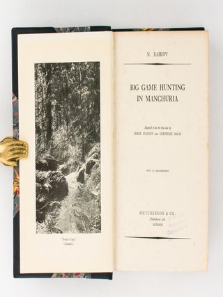 Big Game Hunting in Manchuria. Adapted from the Russian by Serge Ivanoff and Gertrude Mack
