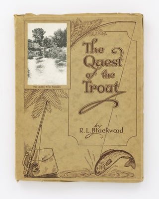Item #110760 The Quest of the Trout. Robert Leslie BLACKWOOD