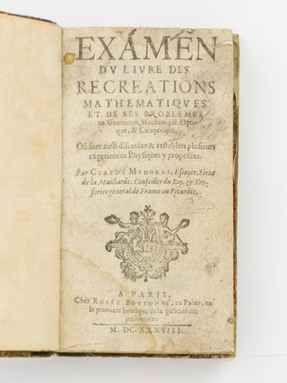 Item #110770 Examen du Livre des Recreations Mathematiques, et de ses Problemes en Geometrie,...