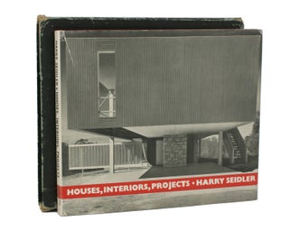 Item #110968 Houses, Interiors and Projects. Harry SEIDLER