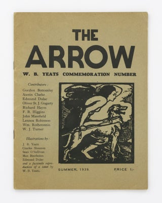 Item #111047 The Arrow. W.B. Yeats Commemoration Number. Summer, 1939 [cover title]. William...
