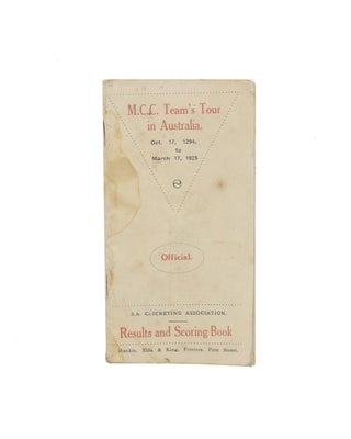 Item #111446 M.C.C. Team's Tour in Australia. Oct. 17, 1294 [sic], to March 17, 1925. Official....