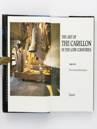 The Art of the Carillon in the Low Countries