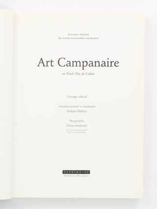 Art Campanaire en Nord-Pas de Calais. Inventaire National des Cloches et Ensembles Campanaires