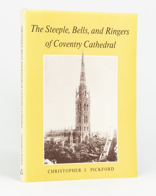 Item #111614 The Steeple, Bells and Ringers of Coventry Cathederal (formerly St. Michael's...