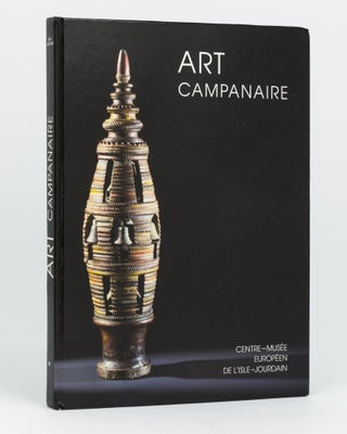 Item #111615 Art Campanaire. Campanology, Alain JOUFFRAY