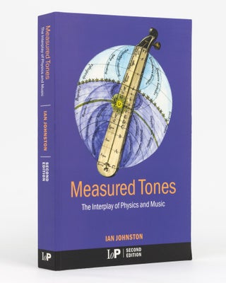 Item #111744 Measured Tones. The Interplay of Physics and Music. Second Edition. Campanology, Ian...