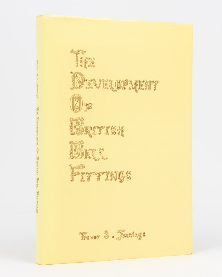 Item #111763 The Development of British Bellfittings. Campanology, Trevor S. JENNINGS.