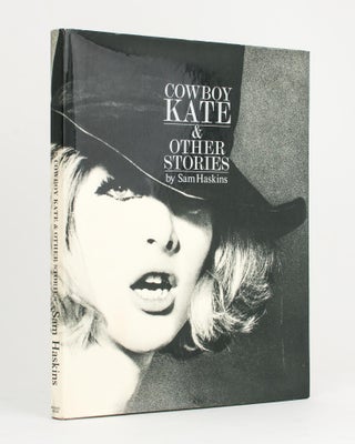 Item #111801 Cowboy Kate & Other Stories. Sam HASKINS