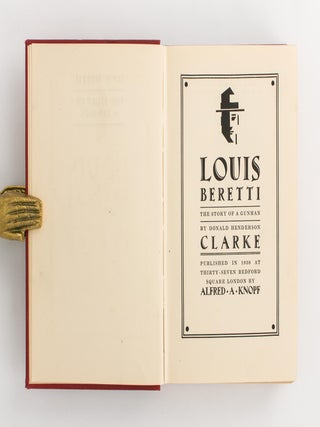 Louis Beretti. The Story of a Gunman