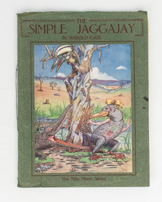 Item #111992 The Simple Jaggajay. Written and pictured by Harold Gaze. Harold GAZE