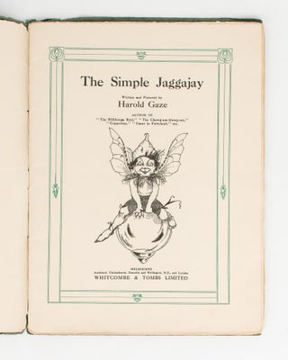 The Simple Jaggajay. Written and pictured by Harold Gaze