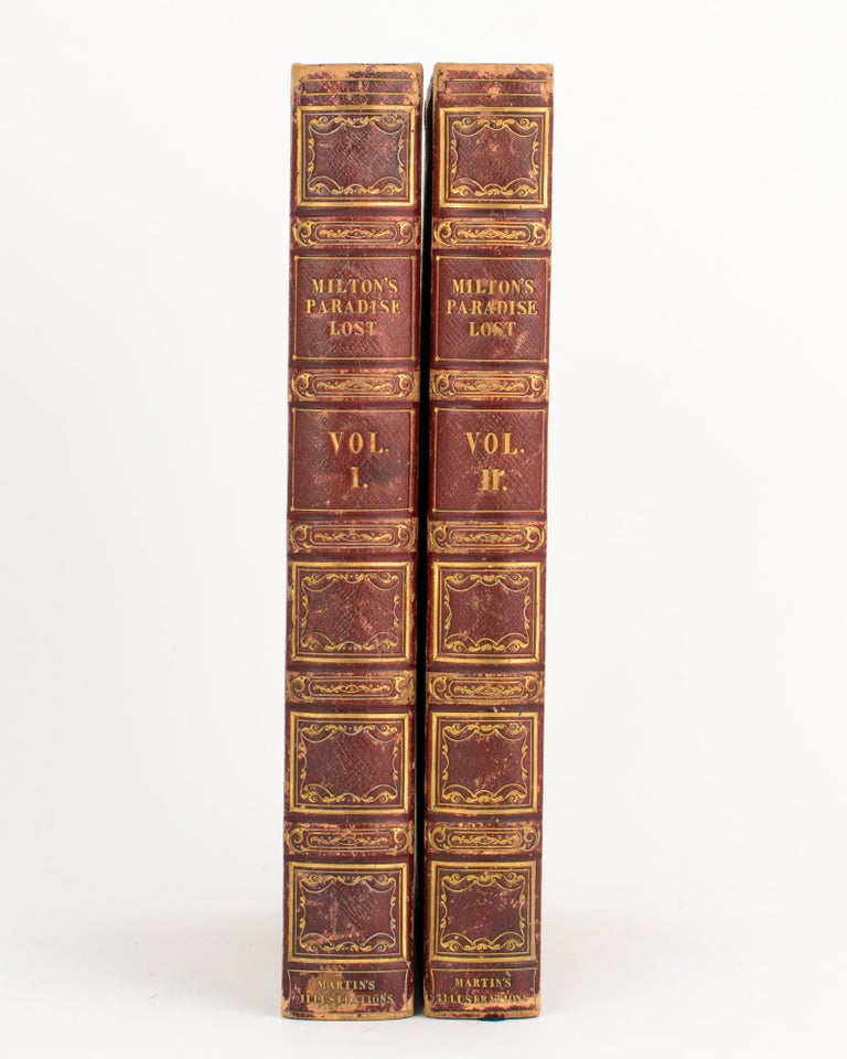 Item #112091 The Paradise Lost of Milton. With Illustrations designed and engraved by John Martin. John MILTON.