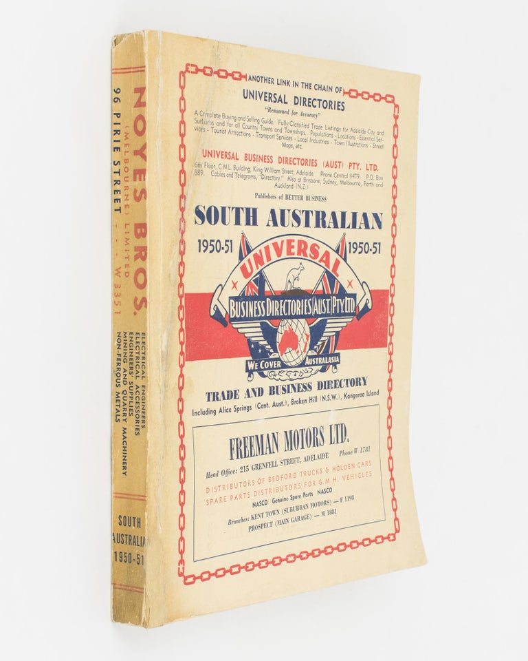 Item #112442 Universal Business Directory for South Australia. Covering more than 650 Towns and Townships ... 1950-51. [Ninth Edition]. Trade Directory.