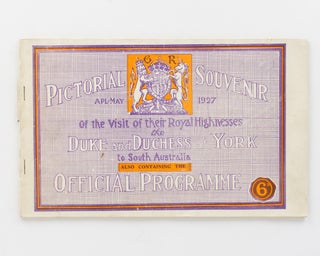 Item #112587 Pictorial Souvenir of the Visit of their Royal Highnesses the Duke and Duchess of...