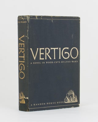 Item #112645 Vertigo. A Novel in Woodcuts. Lynd WARD