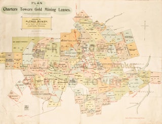 Item #112669 Plan of Charters Towers Gold Mining Leases, Compiled and Drawn by John Ahern, Mining...