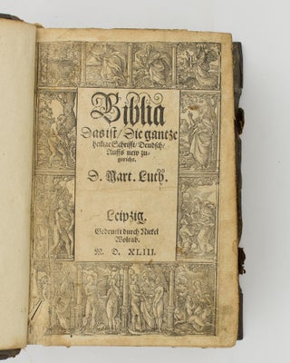 Biblia, das ist, die gantze heilige Schrifft, Deudsch, Auffs new zugericht, D. Mart. Luth.