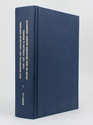 Item #112774 Government-assisted Emigration from the United Kingdom to Australia, 1831-1860....