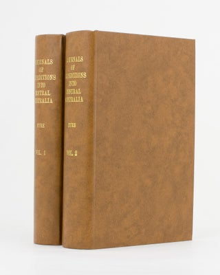 Item #112856 Journals of Expeditions of Discovery into Central Australia, and overland from...