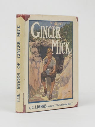 Item #113000 The Moods of Ginger Mick. C. J DENNIS