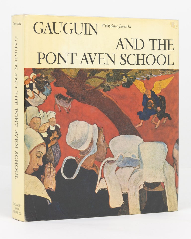 Item #113038 Gauguin and the Pont-Aven School. Wladyslawa JAWORSKA.