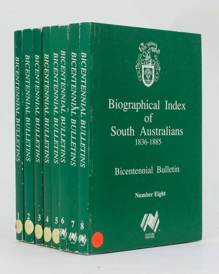 Item #113482 Biographical Index of South Australians, 1836-1885. Bicentennial Bulletin Number 1 [to Number 8, all published]. South Australia, Jan THOMAS.