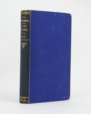 Item #113533 The Explorers and other Poems by M.C. Catherine MARTIN, Burke, Wills Expedition