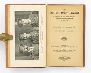 The Blue and Brown Diamond. A History of the 27th Battalion, Australian Imperial Force, 1915-1919