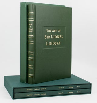 Item #113973 The Art of Sir Lionel Lindsay. Volume I. Woodcuts [and] Volume II: Etchings [in two...