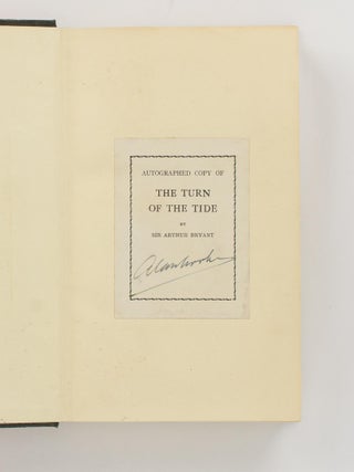 The Turn of the Tide, 1939-1943. A Study based on the Diaries and Autobiographical Notes of Field Marshal The Viscount Alanbrooke KG OM