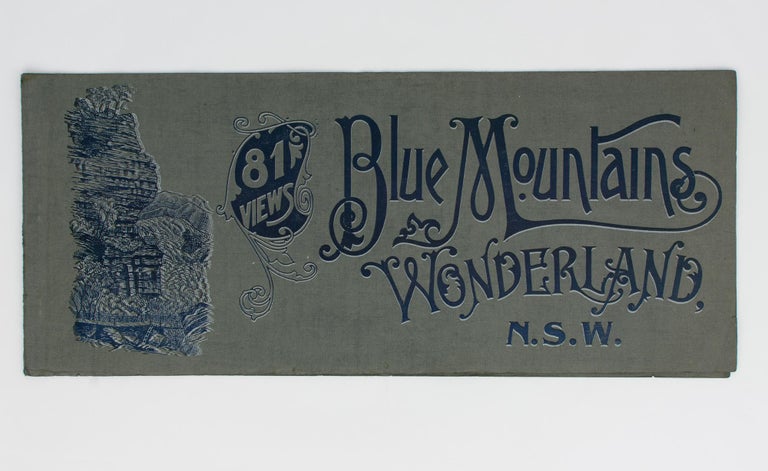 Item #114057 Blue Mountains Wonderland. 81 Views [cover title]. Harry PHILLIPS.