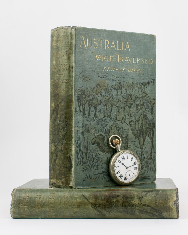 Item #114086 Australia Twice Traversed. The Romance of Exploration, being a Narrative compiled from the Journals of Five Exploring Expeditions into and through Central South Australia and Western Australia, from 1872 to 1876. Ernest GILES.