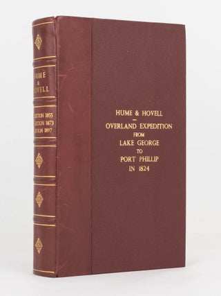 A Brief Statement of Facts in Connexion with an Overland Expedition from Lake George to Port Phillip, in 1824