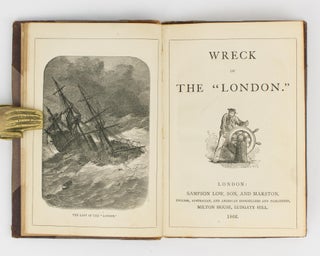 Item #114167 Wreck of the 'London'. Wreck of the 'London'