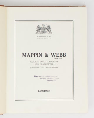 Mappin & Webb (1908) Ltd. Manufacturing Goldsmiths and Silversmiths, Jewellers and Watchmakers