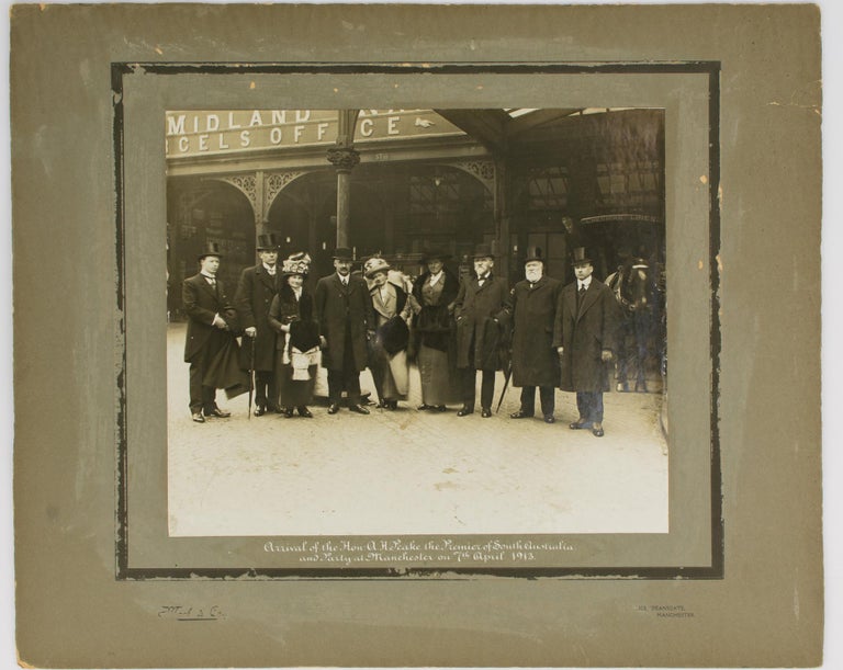 Item #114191 'Arrival of the Hon. A.H. Peake, the Premier of South Australia and Party at Manchester on 7th April 1913' [a vintage photograph]. Archibald Henry PEAKE.